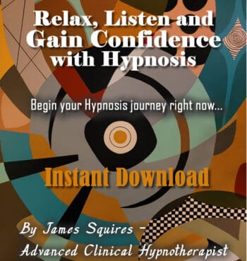 Relax Listen and Gain Confidence with HYPNOSIS