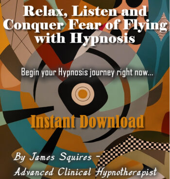 Relax Listen and Conquer the Fear of Flying with HYPNOSIS
